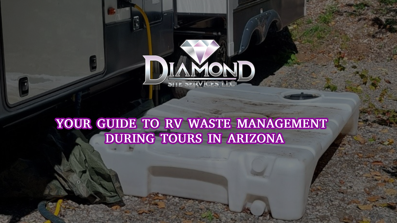Your Guide to RV Waste Management During Tours in Arizona